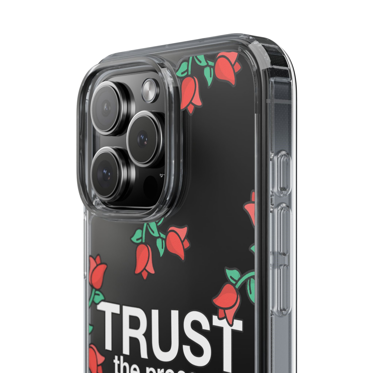 Trust The Process Phone Case for iPhone (Clear Case)