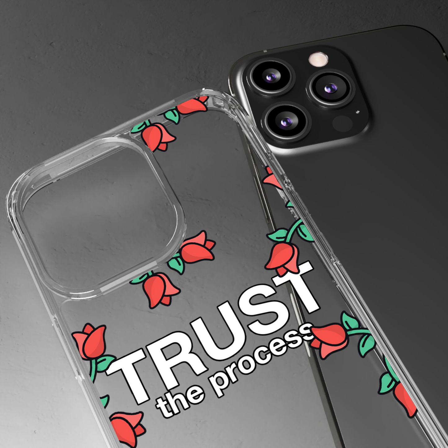Trust The Process Phone Case for iPhone (Clear Case)